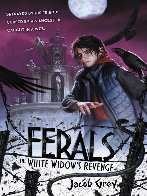Title details for Ferals #3 by Jacob Grey - Available